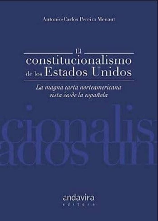 Constitucionalismo De Los Estados Unidos: Magna Carta Norteameric Ana