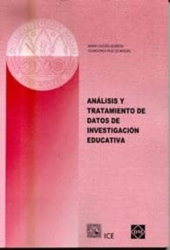 Analisis Y Tratamiento De Datos De Investigacion Educativa
