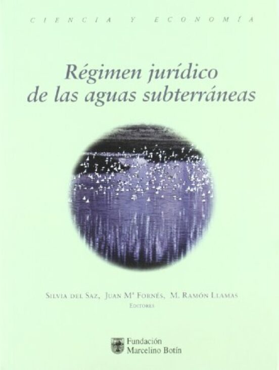 Regimen Juridico De Las Aguas Subterraneas