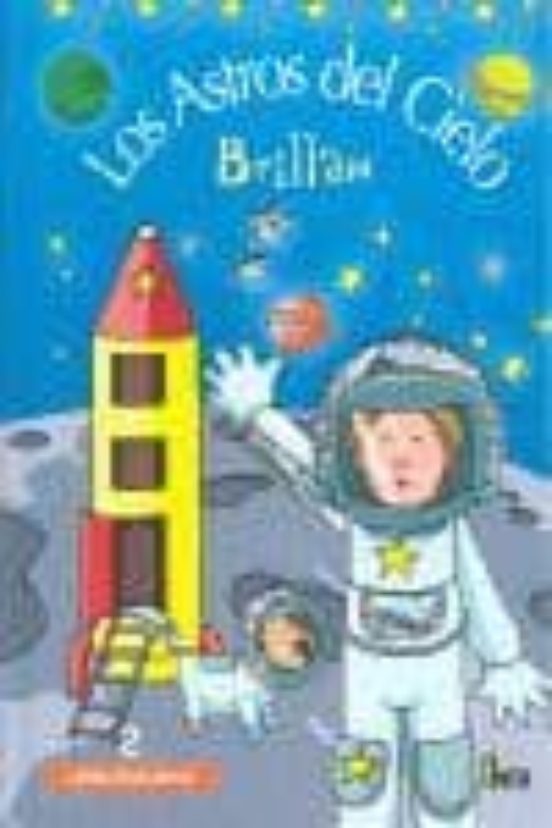 Los Astros Del Cielo Brillan
