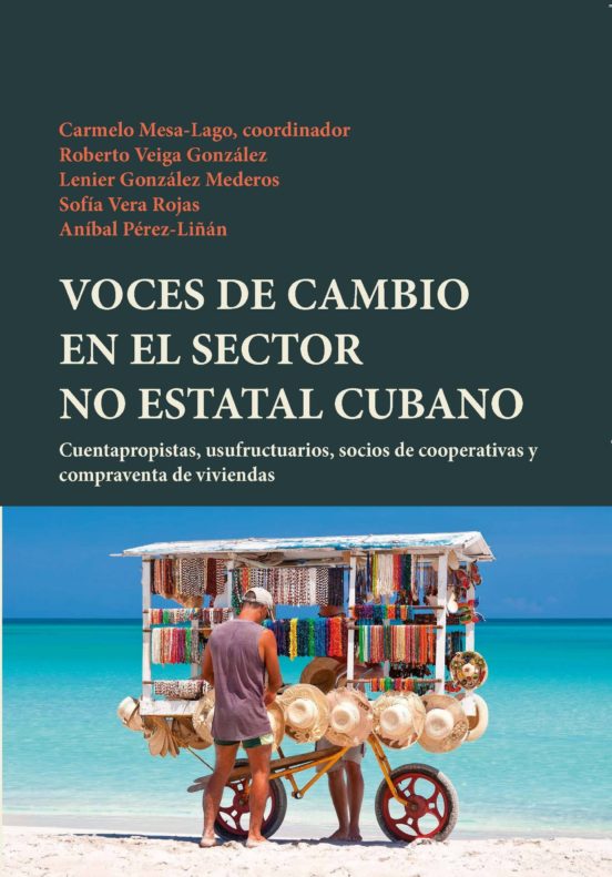 Voces De Cambio En El Sector No Estatal Cubano