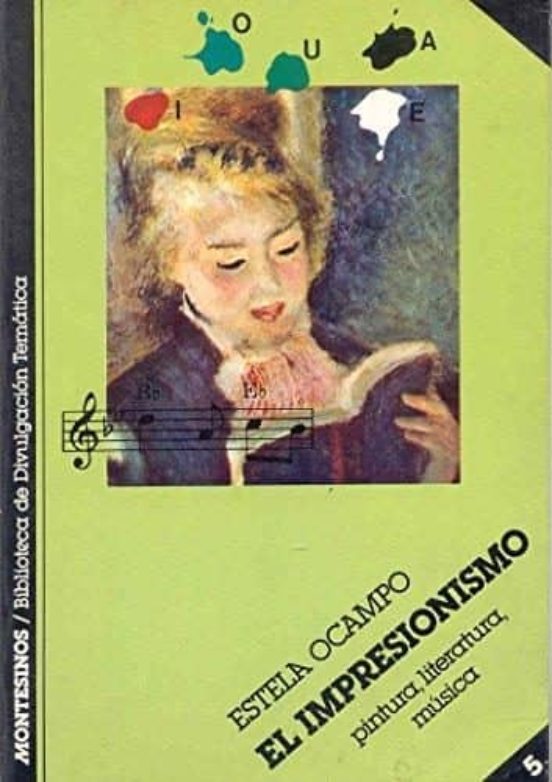 El Impresionismo:pinturaliteratura Musica