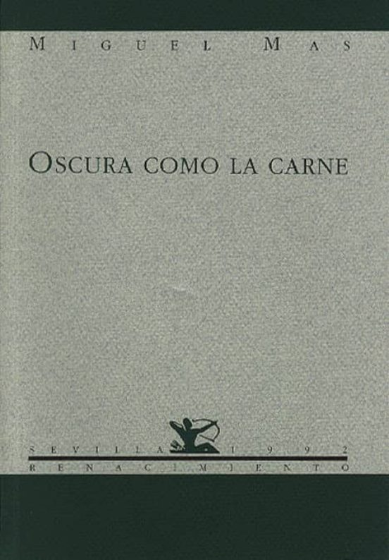 Oscura Como La Carne
