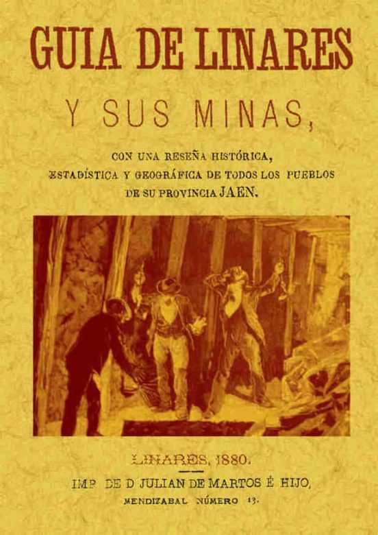 Guia De Linares Y Sus Minas