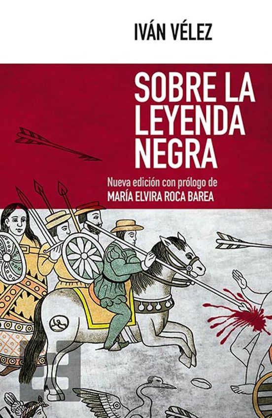 Sobre La Leyenda Negra