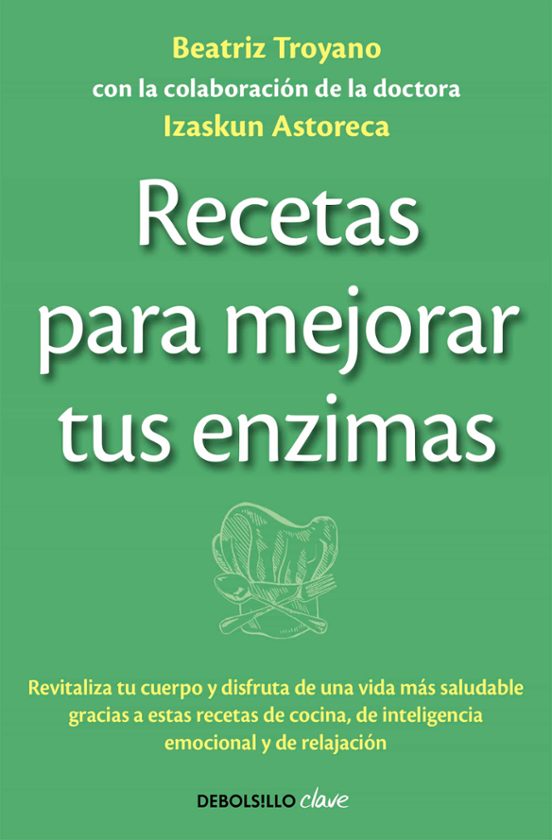 Recetas Para Mejorar Tus Enzimas