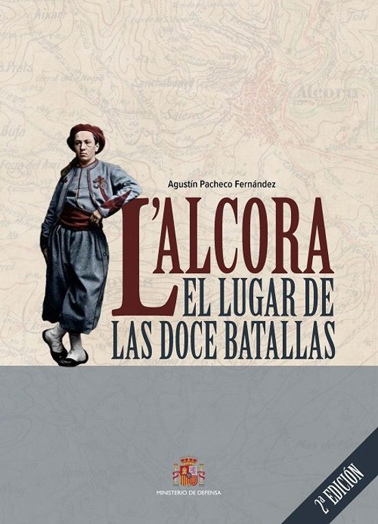 Lalcora. El Lugar De Las Doce Batallas