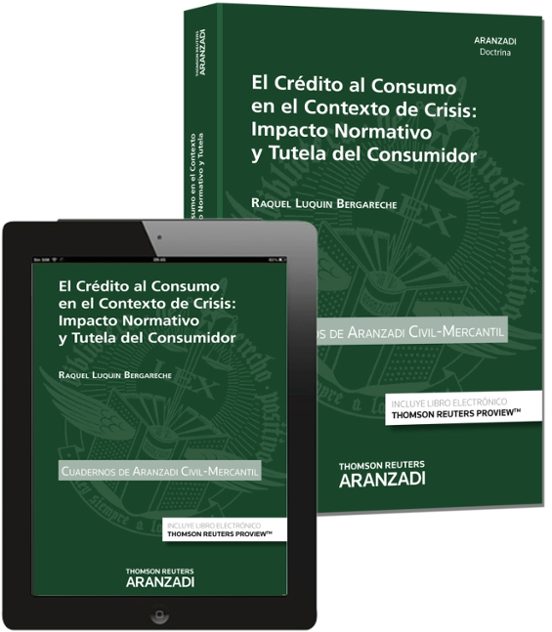 El Credito al Consumo en el Contexto de Crisis: Impacto Normativo y Tu