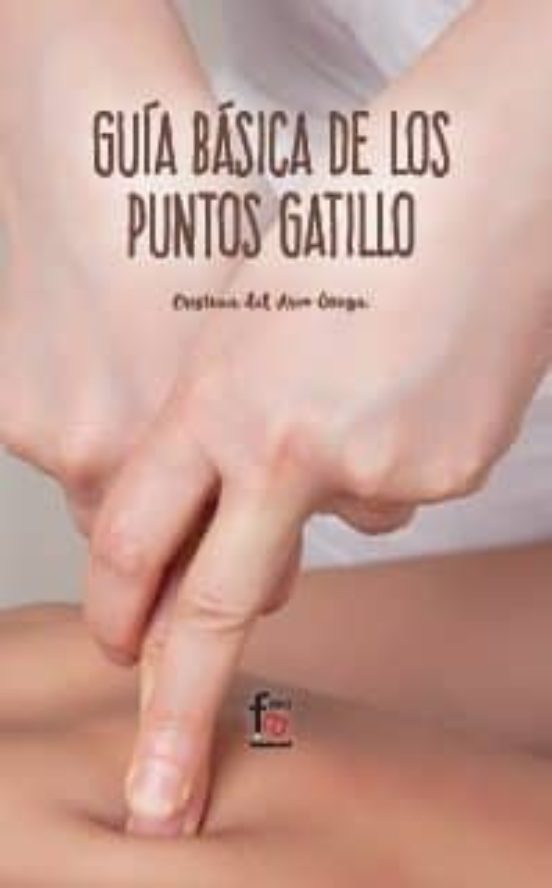 Guia Basica De Los Puntos De Gatillo