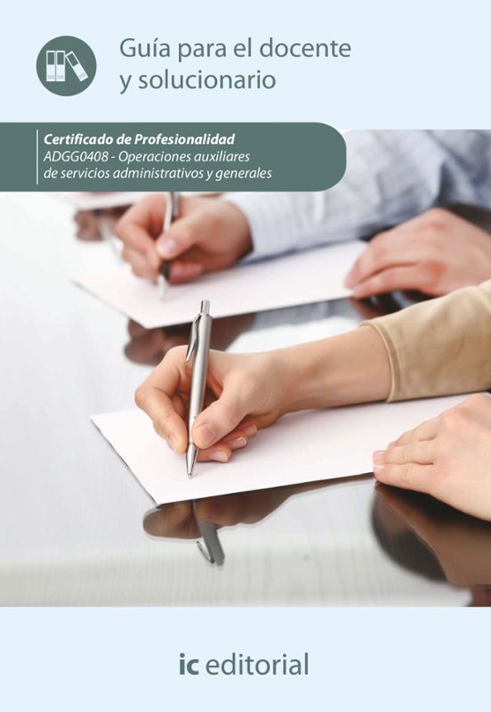 Adgg0408 Operaciones Auxiliares De Servicios Administrat Ivos