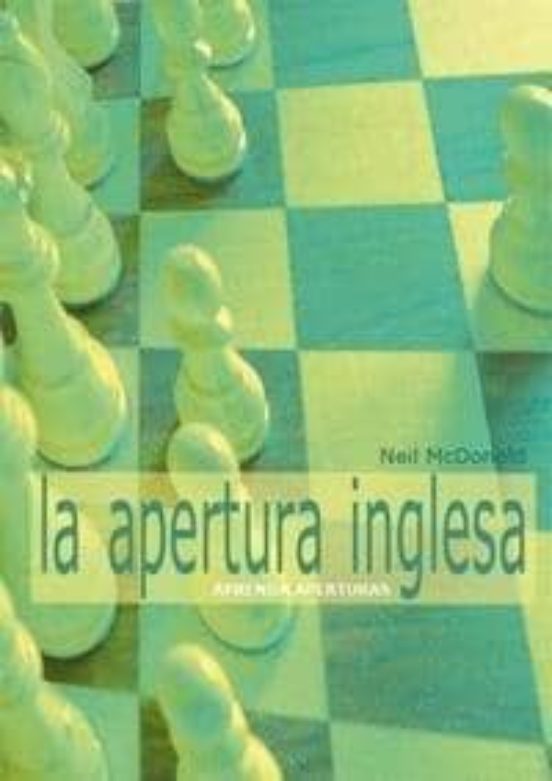 La Apertura Inglesa