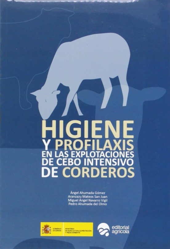 Higiene Y Profilaxis En Las Explotaciones De Cebo Intensivo De Cordero