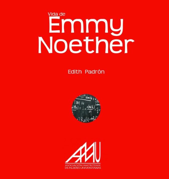 Vida De Emmy Noether