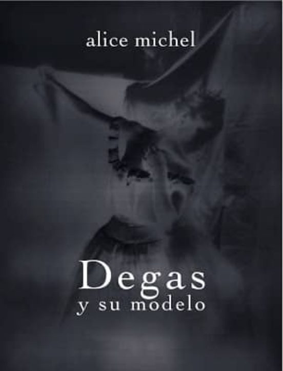 Degas Y Su Modelo
