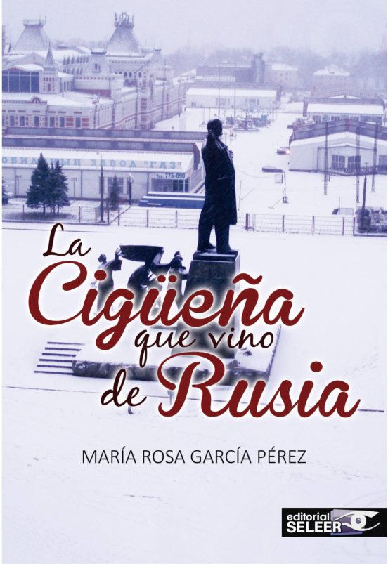 La Cigüeña Que Vino De Rusia