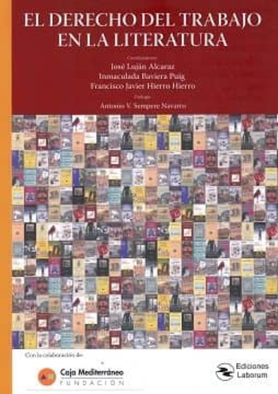 El Derecho Del Trabajo En La Literatura
