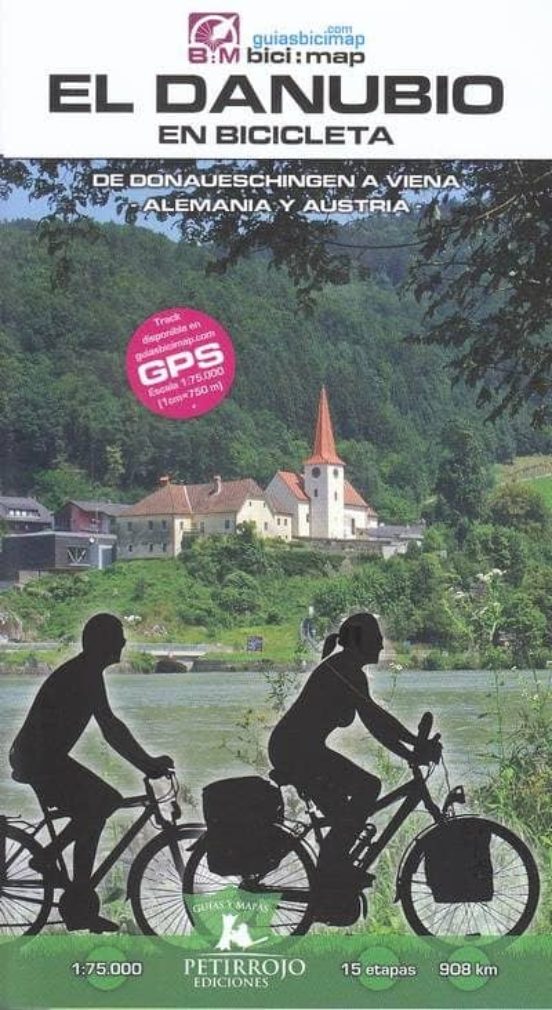 El Danubio En Bicicleta: De Donaueschingen A Viena