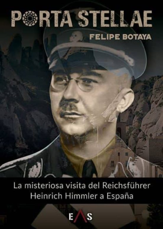 Porta Stellae: La Misteriosa Visita del Reichsfuhrer Heinrich Himmler