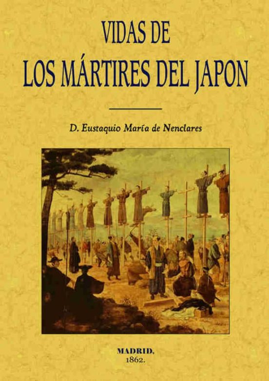 Vidas De Los Martires Del Japon