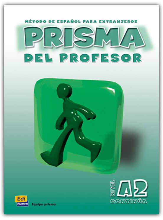 Prisma Continua: Libro Del Profesor