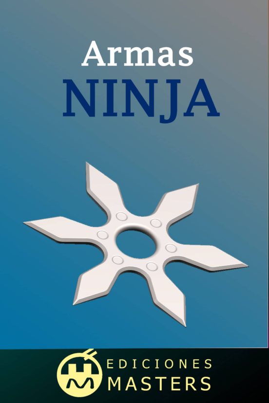 El Manejo De Las Armas Ninja