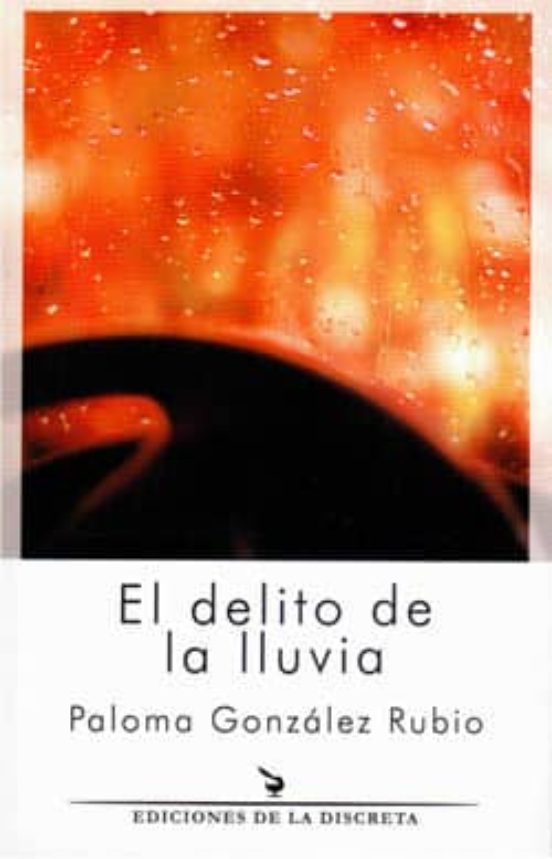 El Delito de la Lluvia