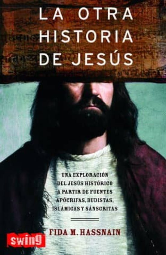 La Otra Historia De Jesus