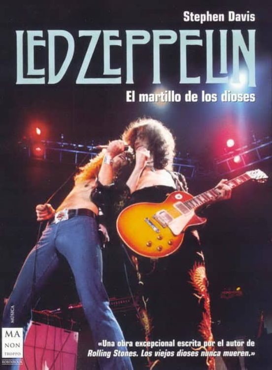 Led Zeppelin: El Martillo De Los Dioses
