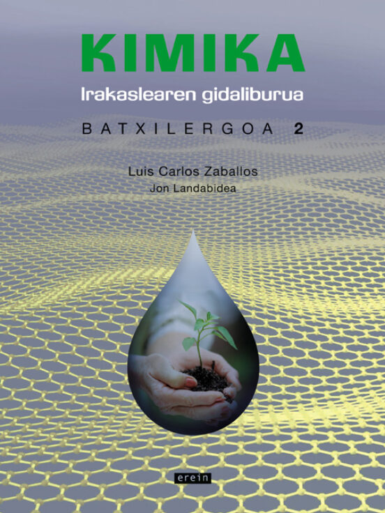 Kimika Batxilergoa 2. Irakaslearen Gidaliburua