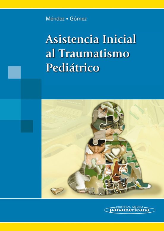 Asistencia Inicial Al Traumatismo Pediatrico
