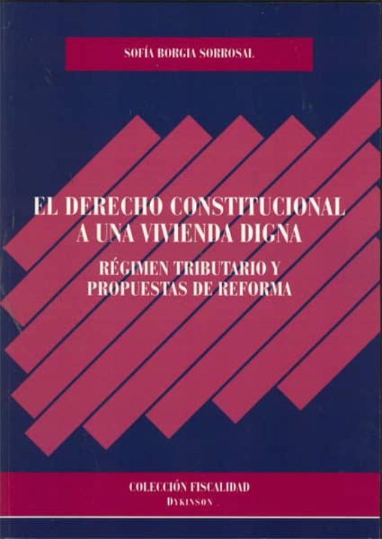 Derecho Constitucional A Una Vivienda Digna