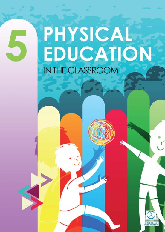 Physical Education in the Classroom 5º Primaria