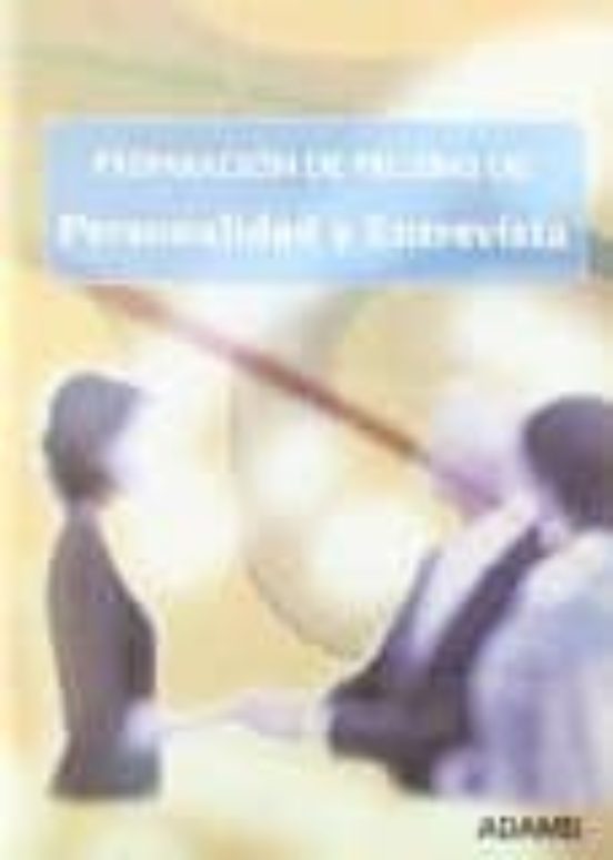 Preparación De Pruebas De Personalidad Y Entrevista