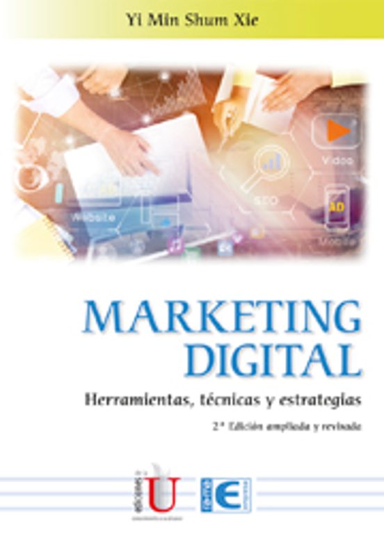 Marketing Digital: Herramientas Tecnicas Y Estrategias