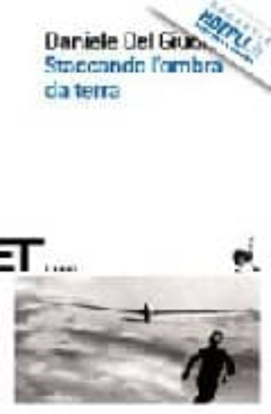 Staccando L Ombra Da Terra