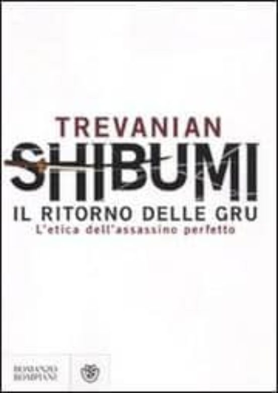 Shibumi: Il Ritorno Delle Gru