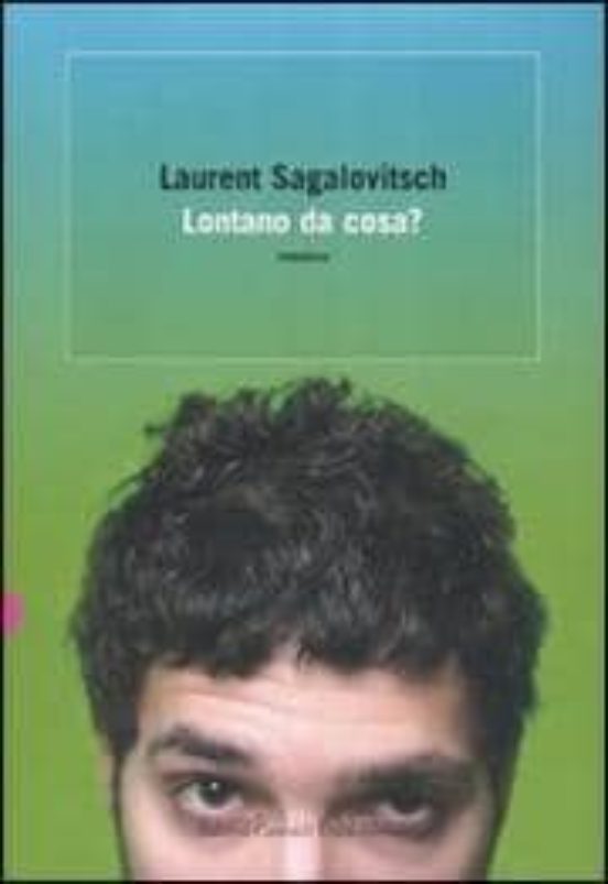 Lontano da Cosa?