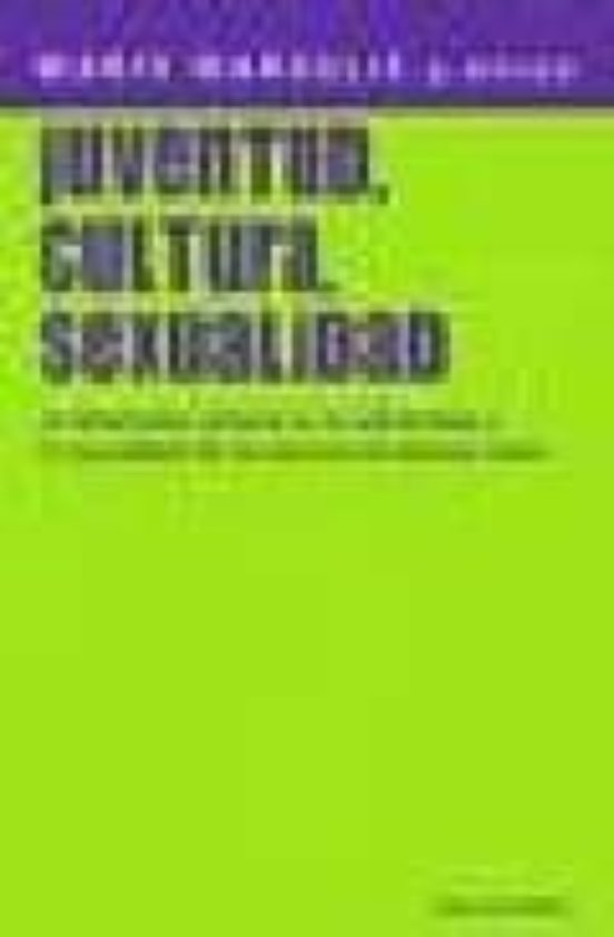 Juventud Cultura Sexualidad: La Dimension Cultural En La Afecti Vidad