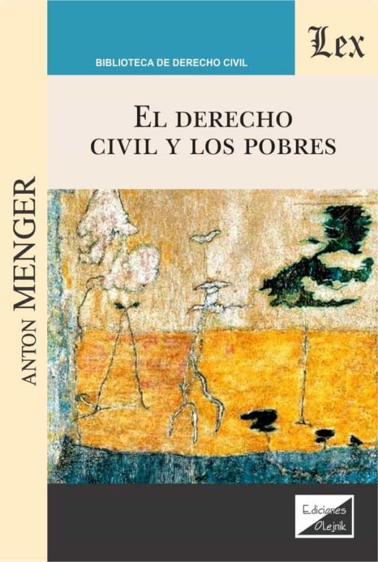 El Derecho Civil Y Los Pobres
