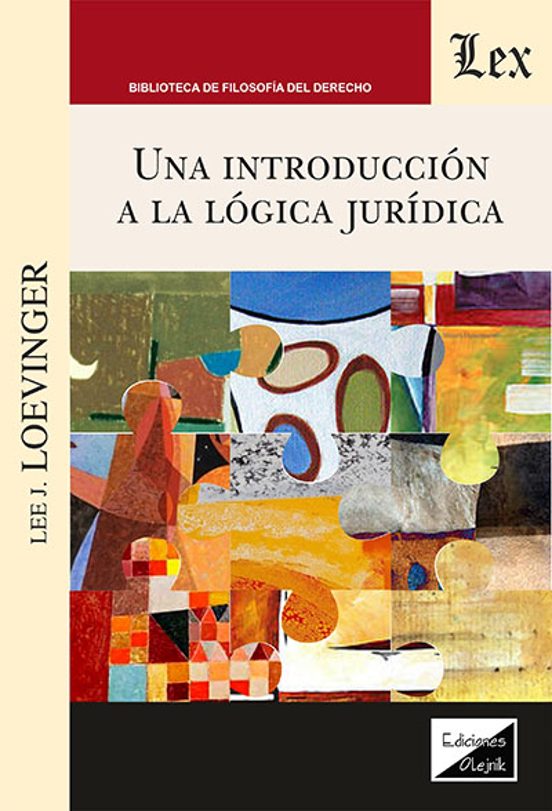 Una Introduccion A La Logica Juridica