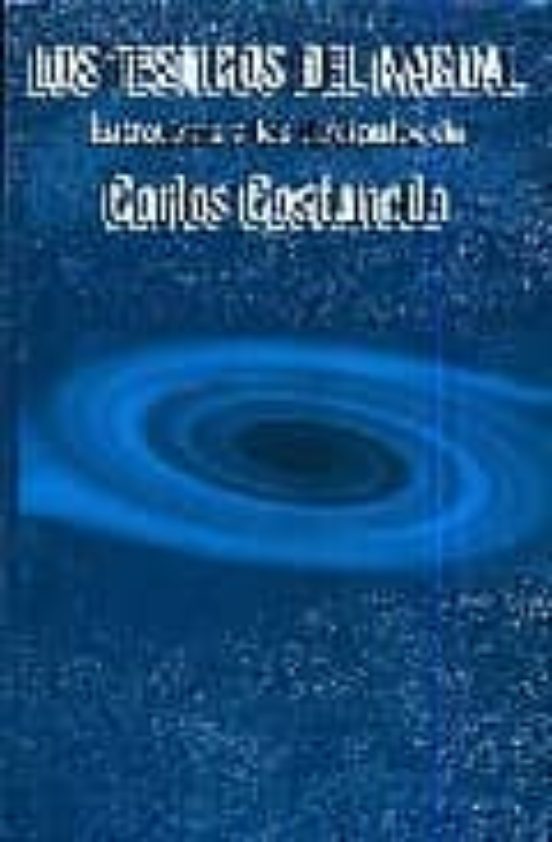 Los Testigos Del Nagual: Entrevistas A Los Discipulos De Carlos C Asta