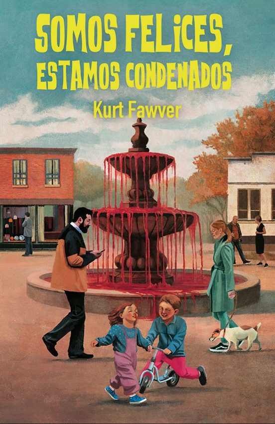 Somos Felices Estamos Condenados