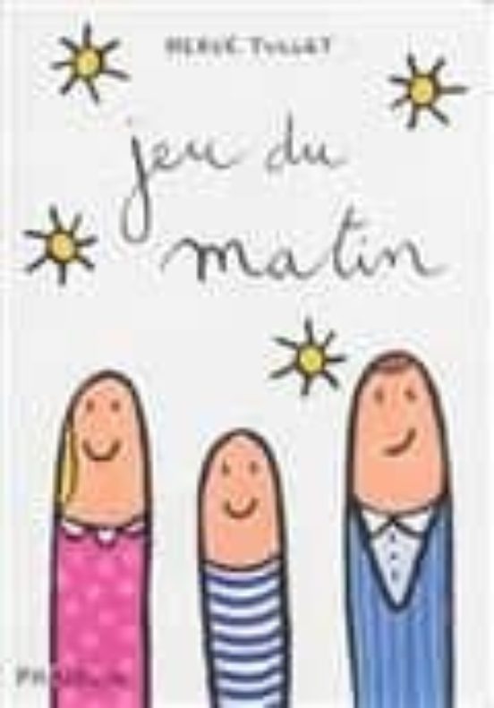 Jeu Du Matin