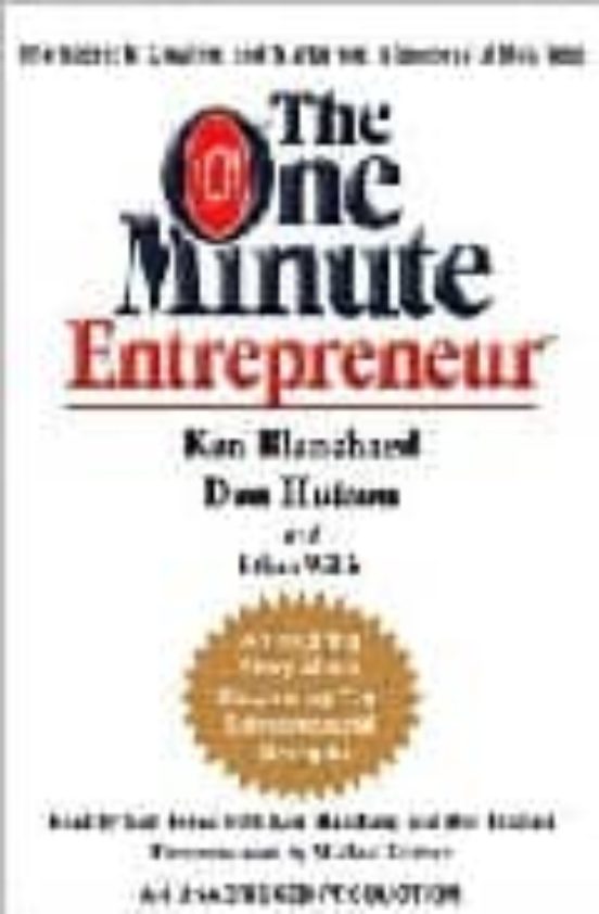 The One Minute Entrepreneur