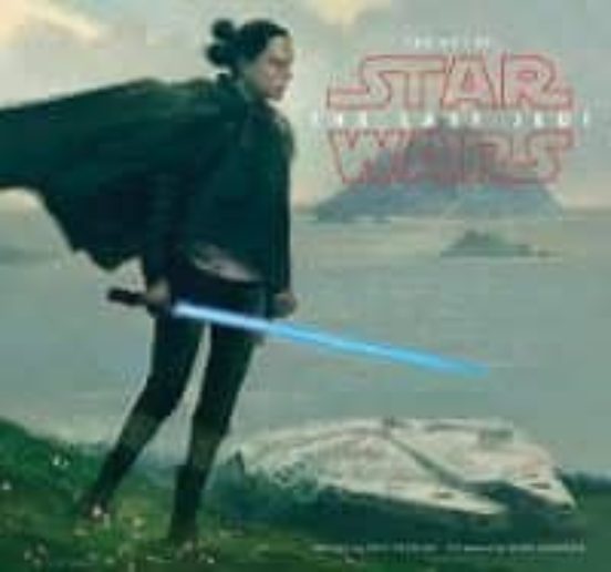 Art Of Star Wars: The Last Jedi