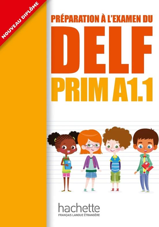 Préparation À L Examen Du Delf Prim A1.1