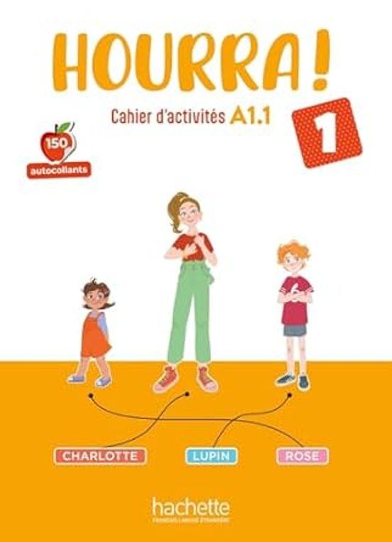 Hourra ! 1 - Cahier D Activités