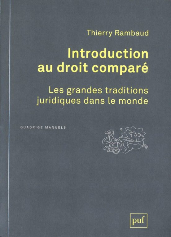 Introduction Au Droit Compare : Les Grandes Traditions Juridiques Dans