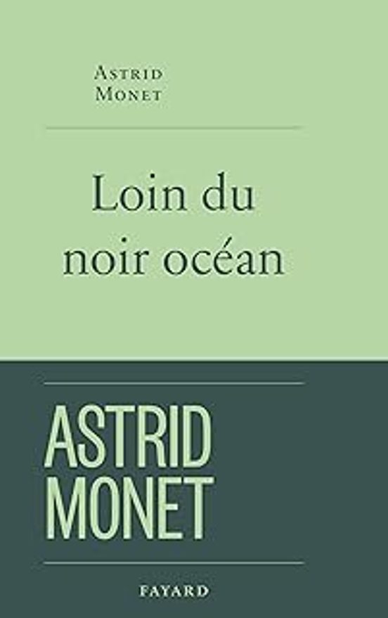 Loin du Noir Océan