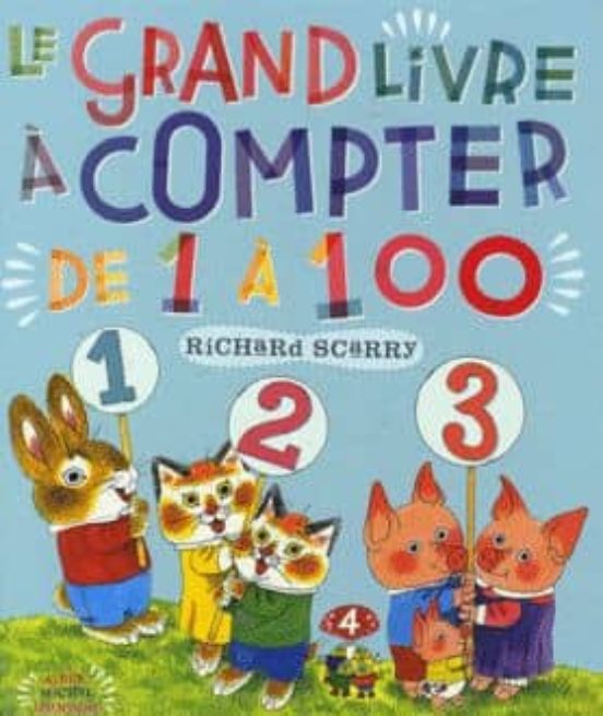 Le Grand Livre a Compter de 1 a 100